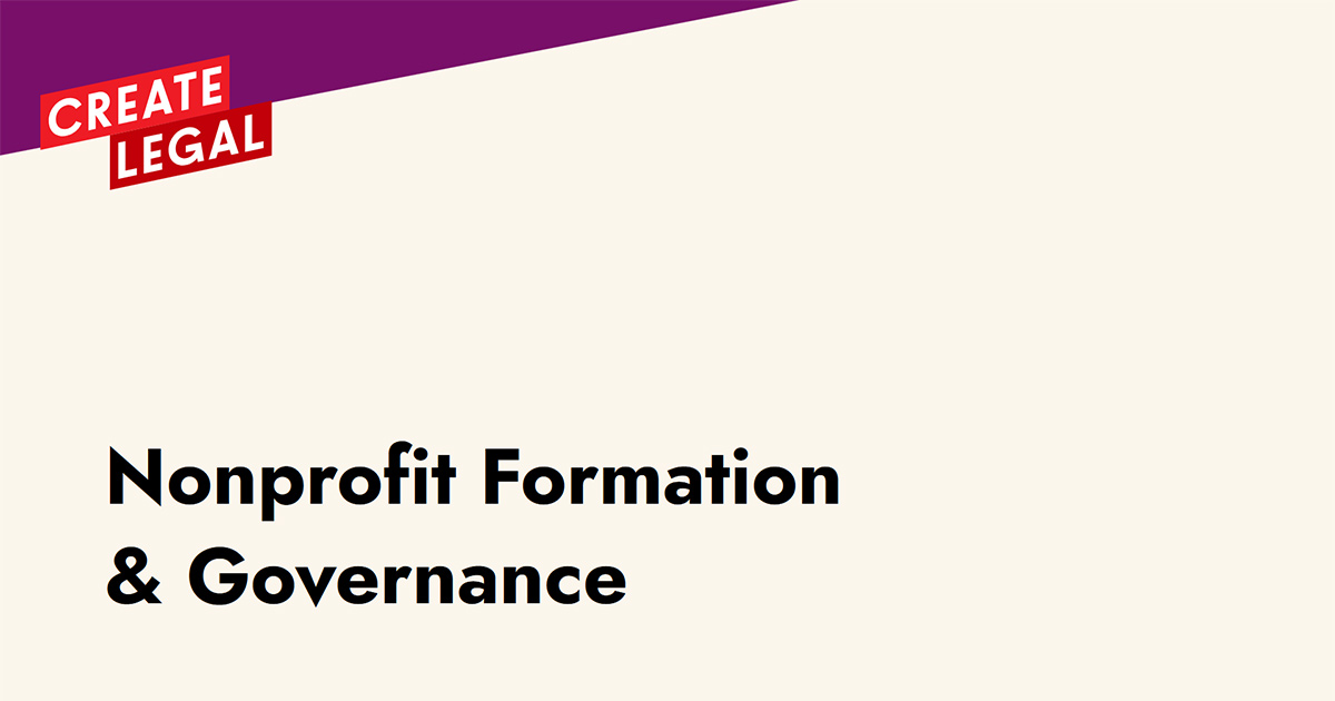 Create Legal Nonprofit Formation Governance Create legal nonprofit formation governance